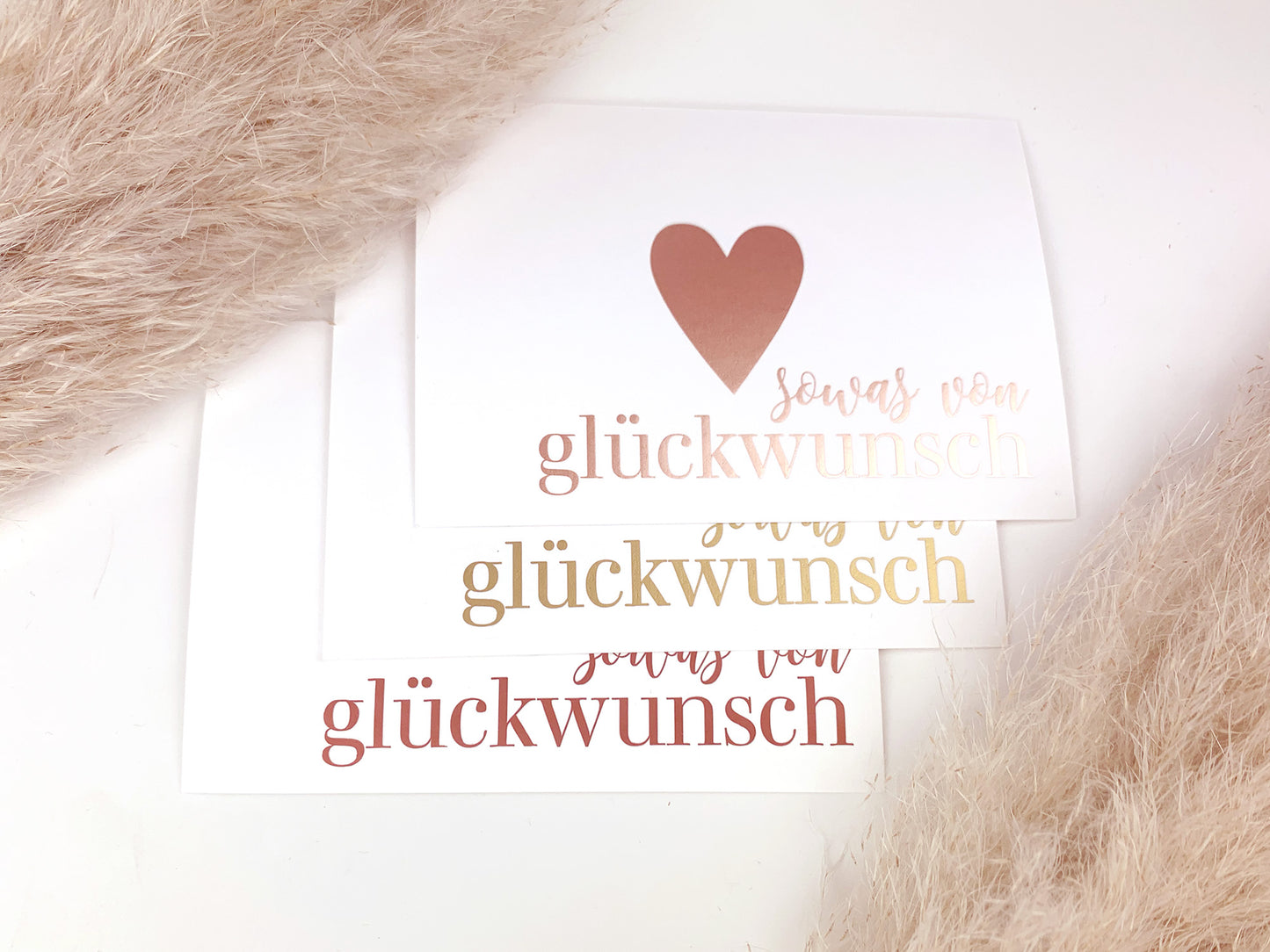Glückwunschkarte * sowas von glückwunsch // Gold-, Rosé- oder Kupferveredelung