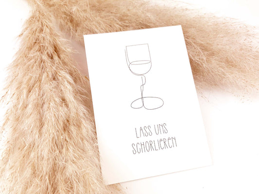 Postkarte * Lass uns schorlieren